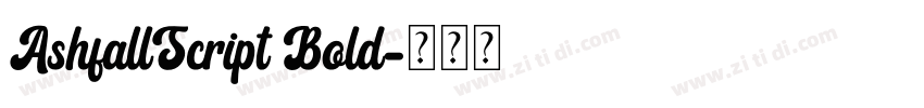 AshfallScript Bold字体转换 AshfallScript Bold字体转换